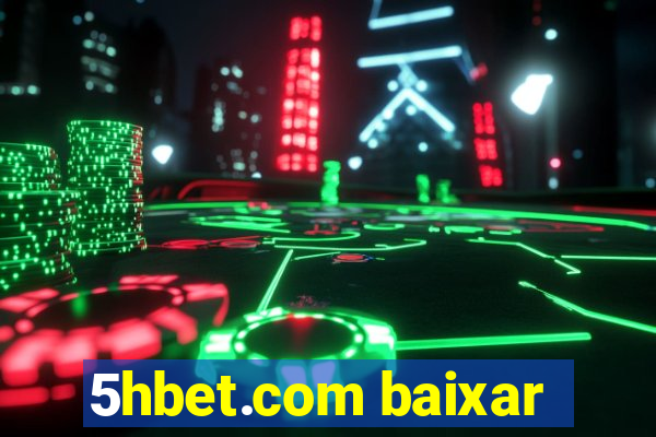 5hbet.com baixar